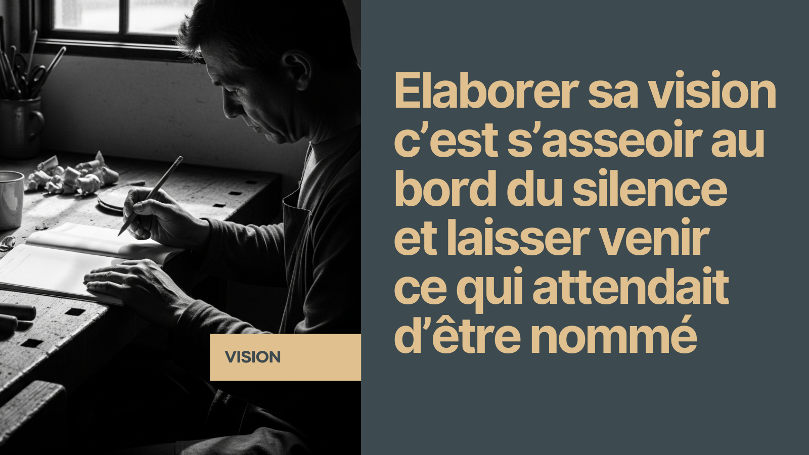 Construire sa vision personnelle